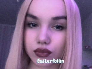 Easterfollin