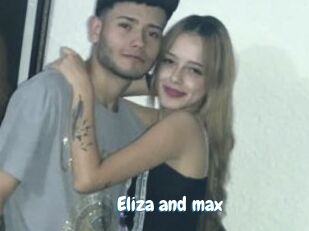 Eliza_and_max