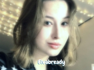 Elvabready