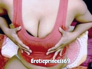 Eroticprincess69