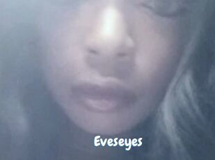 Eveseyes