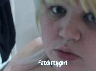 Fatdirtygirl