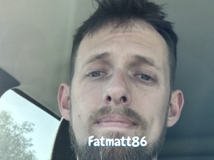 Fatmatt86