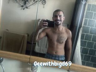 Geewithbigd69