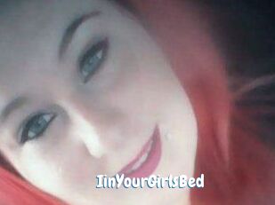 IinYourGirlsBed