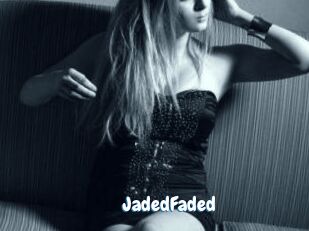 JadedFaded