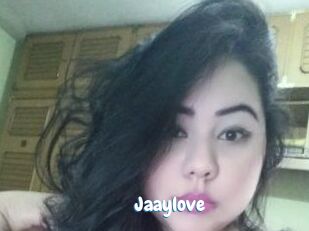 Jaaylove