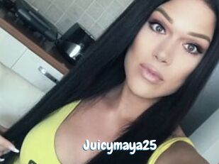 Juicymaya25