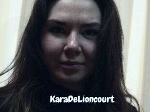 KaraDeLioncourt