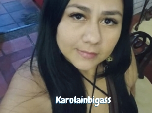 Karolainbigass