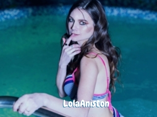 LolaAniston