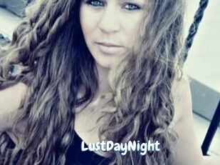 LustDayNight