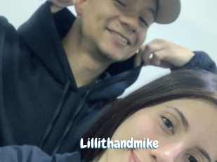 Lillithandmike