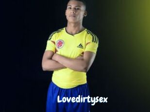 Lovedirtysex