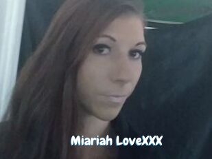 Miariah_LoveXXX