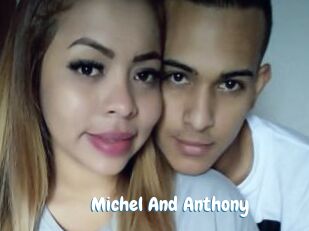 Michel_And_Anthony