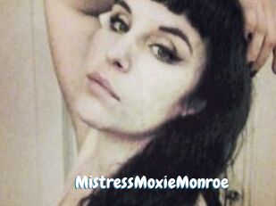 MistressMoxieMonroe