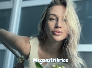 Meganstrikrice