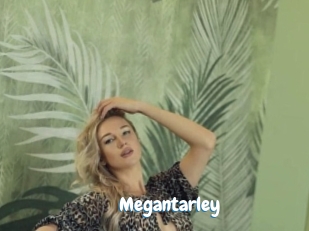 Megantarley