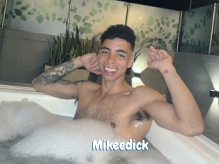 Mikeedick