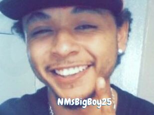 NMsBigBoy25