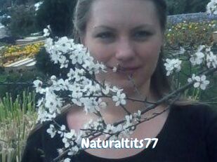 Naturaltits77