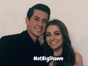 NotBigShawn