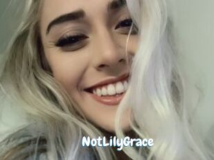 NotLilyGrace