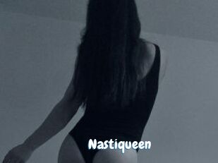 Nastiqueen