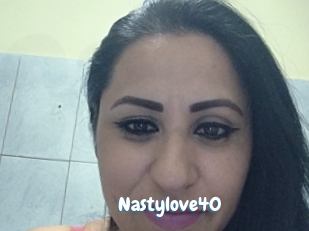 Nastylove40