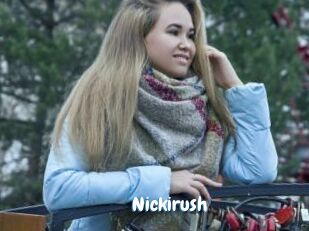 Nickirush