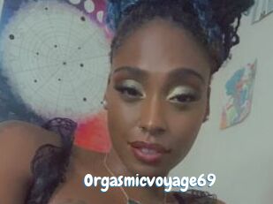 Orgasmicvoyage69