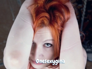 Onesexygina