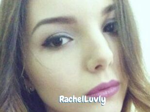 RachelLuvly