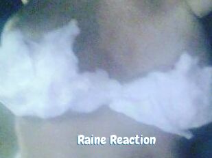 Raine_Reaction