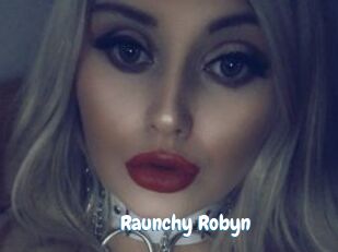 Raunchy_Robyn