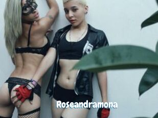 Roseandramona