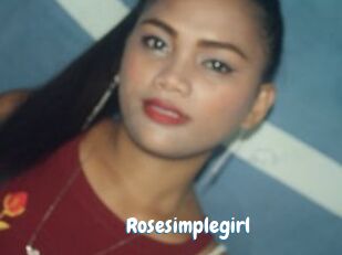 Rosesimplegirl