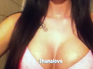 Shanalove