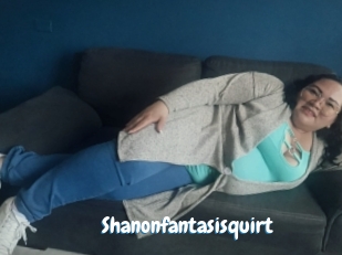 Shanonfantasisquirt