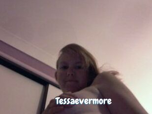 Tessaevermore