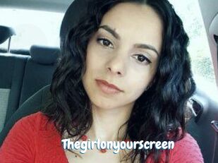 Thegirlonyourscreen_