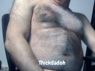 Thickdadoh