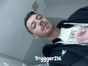 Triggger216