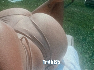 Trilli85