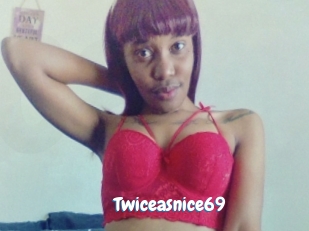 Twiceasnice69