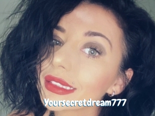 Yoursecretdream777