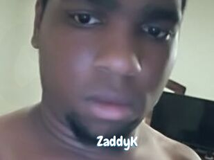 ZaddyK