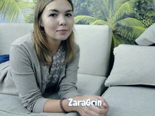 ZaraGrin