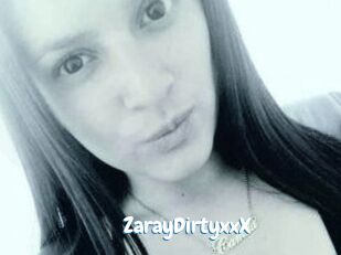 ZarayDirtyxxX